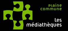 Ressources par les m&eacute;diath&egrave;ques du r&eacute;seau Plaine-Commune